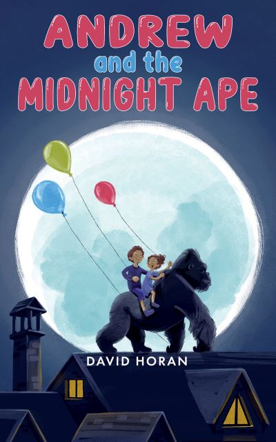 Cover for David Horan · Andrew and the Midnight Ape (Paperback Book) (2022)