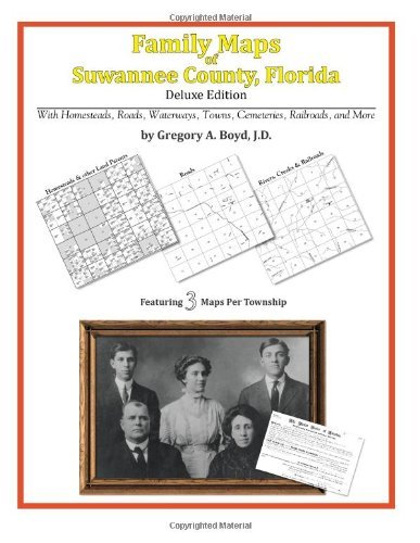 Cover for Gregory A. Boyd J.d. · Family Maps of Suwannee County, Florida (Pocketbok) (2010)