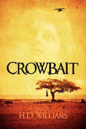 Cover for H. D. Williams · Crowbait (Paperback Book) (2011)