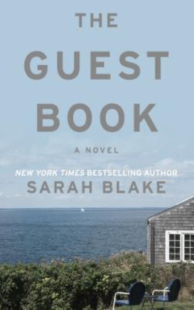 Cover for Sarah Blake · Guest Book A Novel (Book) (2019)