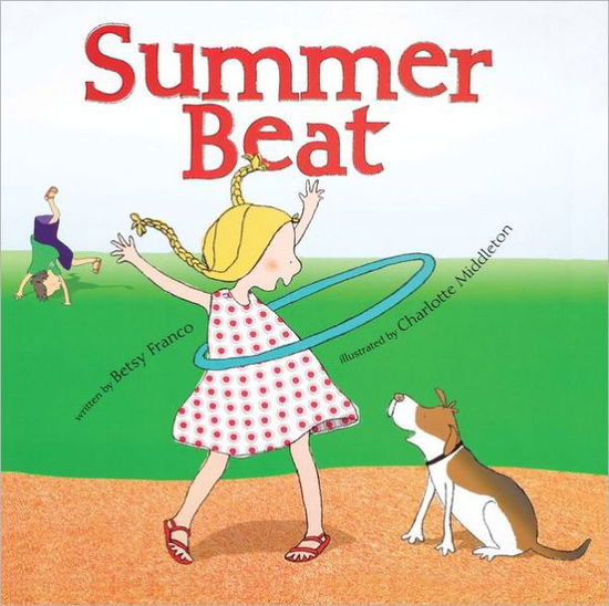 Cover for Betsy Franco · Summer Beat (Paperback Book) (2011)