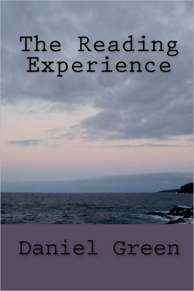 Cover for Daniel Green · The Reading Experience (Paperback Book) (2010)