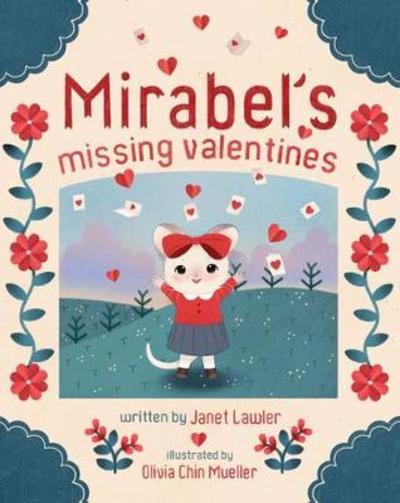 Cover for Janet Lawler · Mirabel's Missing Valentines (Inbunden Bok) (2018)