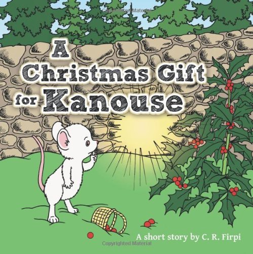 Cover for C. R. Firpi · A Christmas Gift for Kanouse (Paperback Book) (2014)