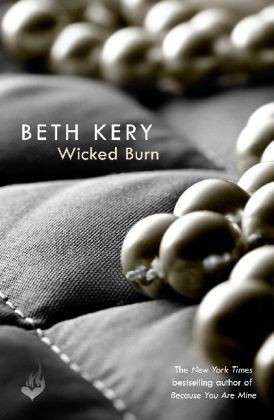 Cover for Beth Kery · Wicked Burn (Paperback Book) (2013)