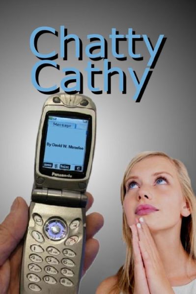 Cover for Menefee David W. Menefee · Chatty Cathy (Paperback Bog) (2012)