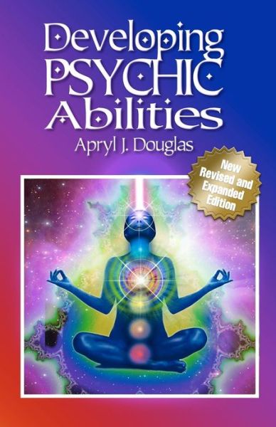 Cover for Apryl J Douglas · Developing Psychic Abilities (Paperback Book) (2012)