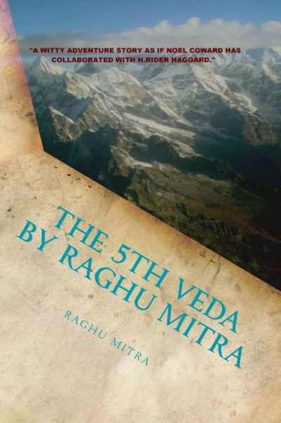 Cover for Raghu Mitra · The 5th Veda: a Novel of Adventure (Paperback Book) (2013)