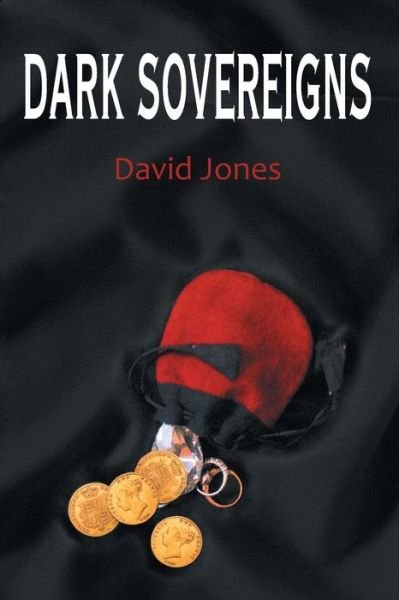 Cover for David Jones · Dark Sovereigns (Taschenbuch) (2013)