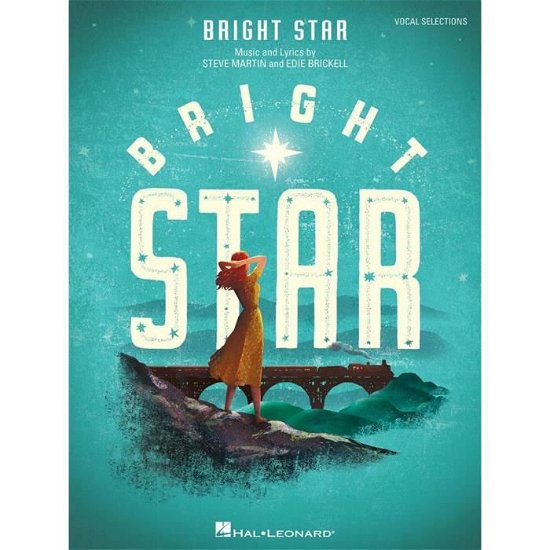 Bright Star - Steve Martin - Libros - Hal Leonard Corporation - 9781495070396 - 1 de septiembre de 2016