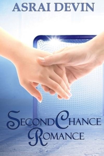 Cover for Asrai Devin · Second Chance Romance (Pocketbok) (2014)