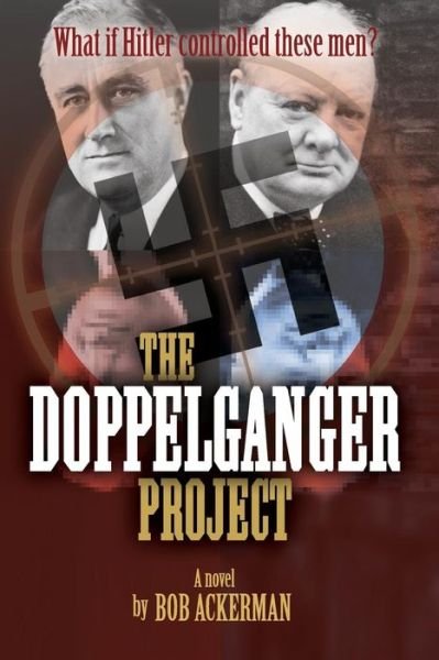 Cover for Bob Ackerman · The Doppelganger Project (Paperback Bog) (2014)