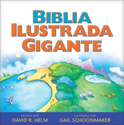 Cover for David Helm · Biblia Ilustrada Gigante (Hardcover Book) (2017)