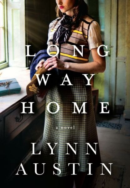 Cover for Lynn Austin · Long Way Home (Hardcover Book) (2022)