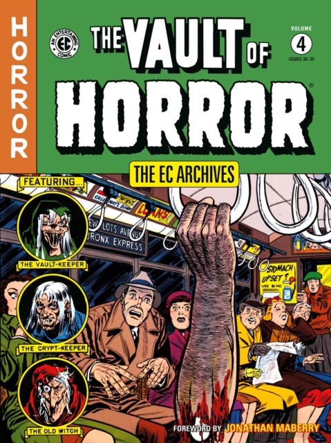 Bill Gaines · The EC Archives: The Vault of Horror Volume 4 (Taschenbuch) (2024)