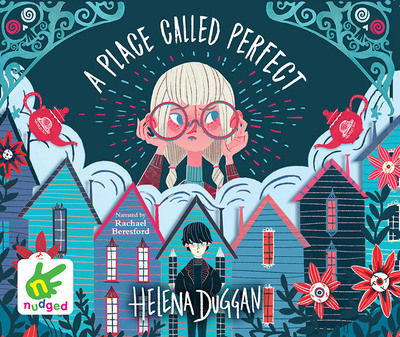 Cover for Helena Duggan · A Place Called Perfect (Lydbog (CD)) [Unabridged edition] (2017)