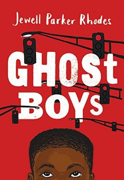 Cover for Jewell Parker Rhodes · Ghost Boys (Paperback Bog) (2018)