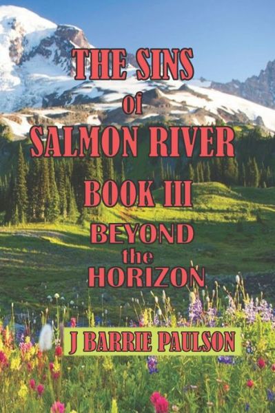 Cover for J Barrie Paulson · The Sins of Salmon River (Paperback Book) (2016)