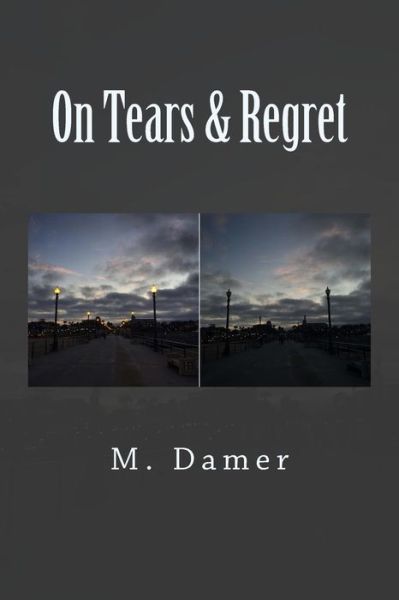 Cover for M Damer · On Tears &amp; Regret (Paperback Book) (2015)