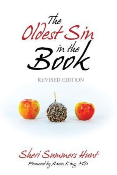 Cover for Sheri Summers Hunt · The Oldest Sin in the Book (Pocketbok) [Revised edition] (2015)