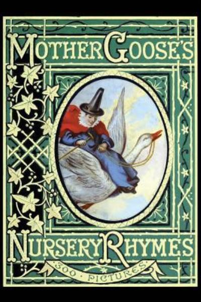 Sir John Gilbert · Mother Goose's Nursery Rhymes (Paperback Book) (2016)