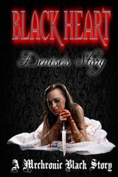 Cover for Mrchronic Black · Black Heart 3 (Paperback Book) (2016)