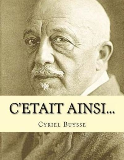 Cover for Cyriel Buysse · C'Etait ainsi... (Paperback Bog) (2016)