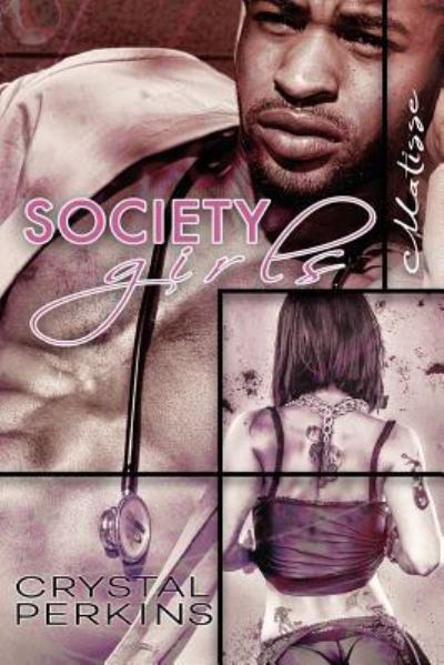 Cover for Crystal Perkins · Society Girls (Paperback Book) (2016)