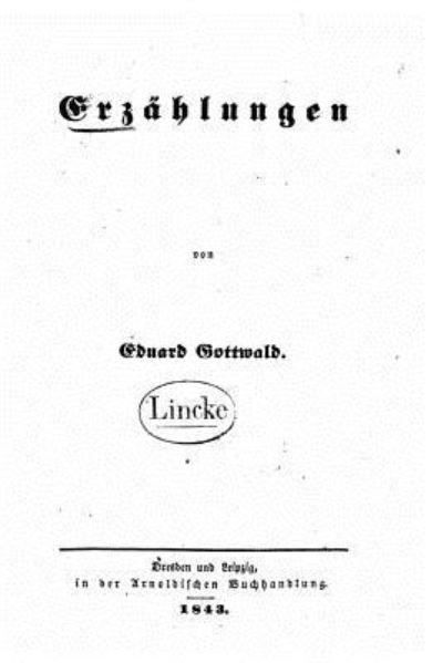 Cover for Eduard Gottwald · Erzahlungen (Paperback Book) (2016)