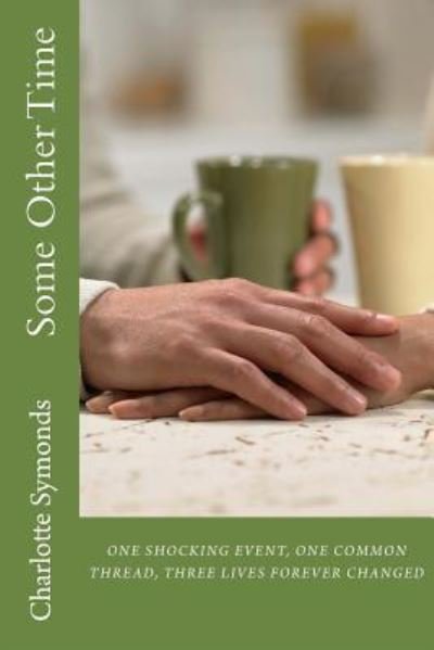 Cover for Charlotte Symonds · Some Other Time (Paperback Book) (2016)
