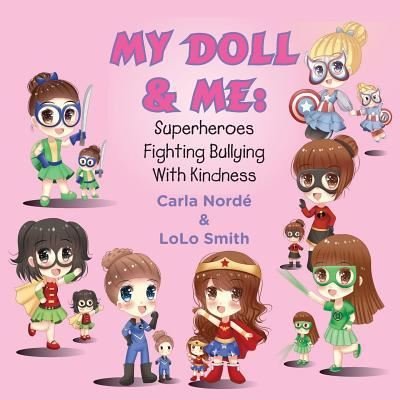 Cover for MS Carla Andrea Norde' · My Doll and Me (Paperback Bog) (2017)