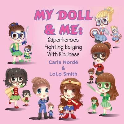 Cover for MS Carla Andrea Norde' · My Doll and Me (Paperback Book) (2017)