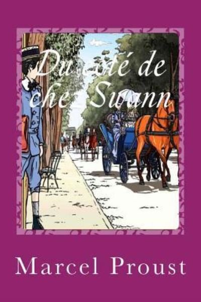 Cover for Marcel Proust · Du Cote de Chez Swann (Paperback Book) (2017)