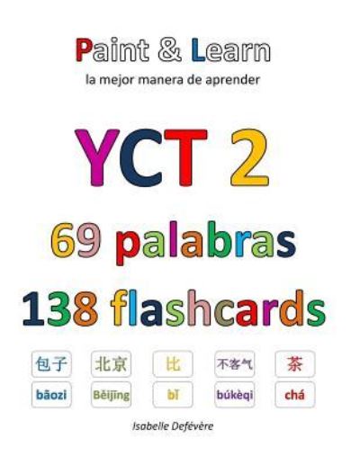 Cover for Isabelle Defévère · YCT 2 69 palabras 138 flashcards (Paperback Book) (2017)