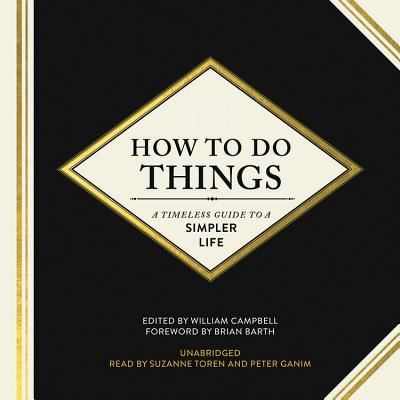 How to Do Things - William Campbell - Music - Hachette Original - 9781549179396 - April 23, 2019