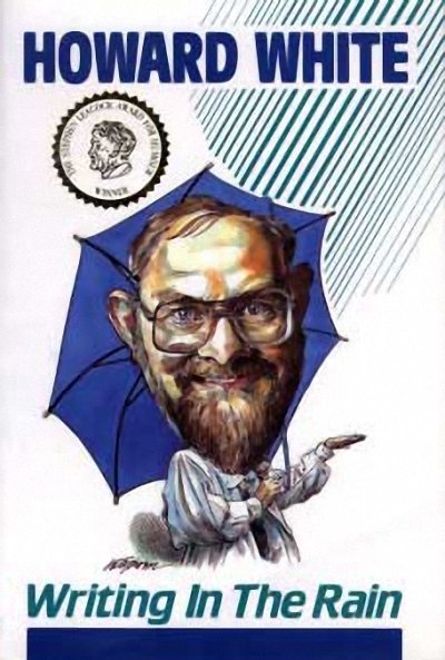 Cover for Howard White · Writing in the Rain (Kassett) (1995)