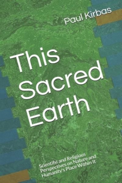 Cover for Paul Kirbas · This Sacred Earth (Paperback Book) (2019)