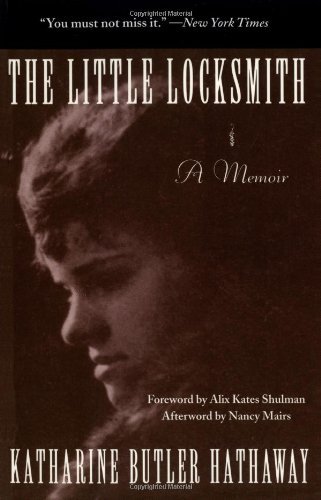 Cover for Katharine Butler Hathaway · The Little Locksmith: A Memoir (Paperback Book) (2000)