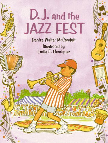 Cover for Denise Walter Mcconduit · D.j. and the Jazz Fest (Hardcover Book) (1997)