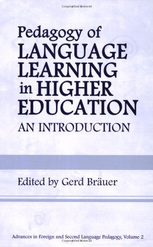 Cover for Gerd Brauer · Pedagogy of Language Learning in Higher Education: An Introduction (Pocketbok) (2001)