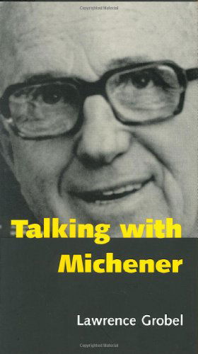 Cover for Lawrence Grobel · Talking with Michener (Hardcover Book) [1st edition] (1999)