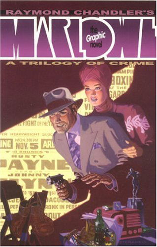 Cover for Raymond Chandler · Raymond Chandler's Philip Marlowe: The Graphic Novel (Paperback Book) (2003)