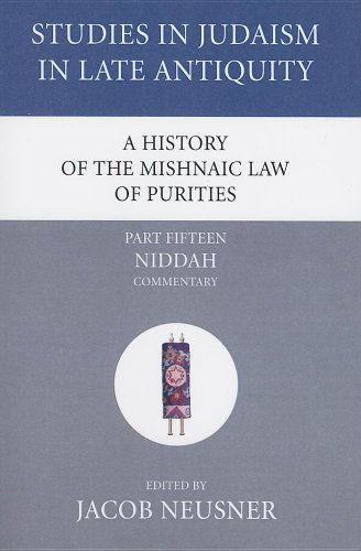 Cover for Jacob Neusner · A History of the Mishnaic Law of Purities, Part 15: Niddah: Commentary (Studies in Judaism in Late Antiquity) (Taschenbuch) (2007)