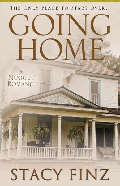 Cover for Stacy Finz · Going Home (Paperback Book) (2014)