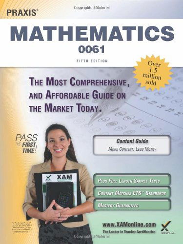 Cover for Sharon a Wynne · Praxis II Mathematics 0061 Teacher Certification Study Guide Test Prep (Pocketbok) [Fifth Edition, Revised edition] (2013)