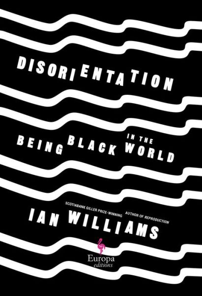 Cover for Ian Williams · Disorientation (Hardcover Book) (2021)