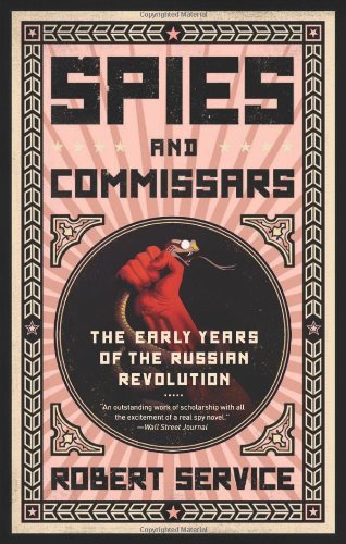 Cover for Robert Service · Spies and Commissars (Paperback Book) [First Trade Paper edition] (2013)