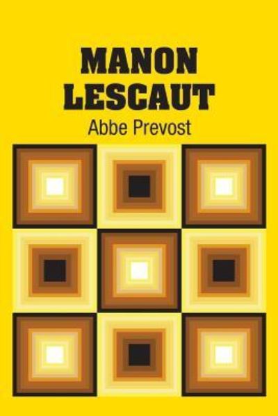 Cover for Abbe Prevost · Manon Lescaut (Paperback Book) (2018)