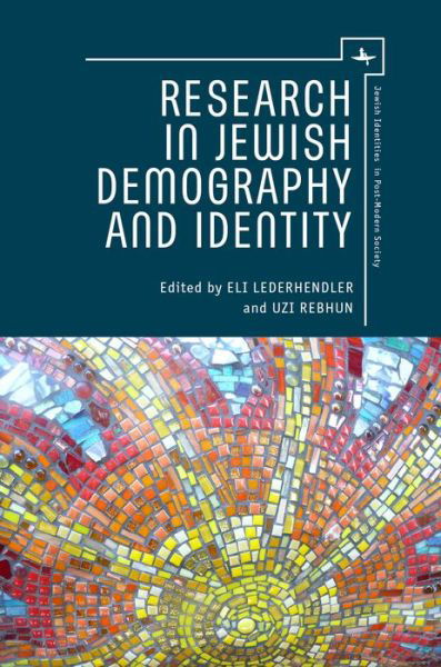 Cover for Uzi Rebhun · Research in Jewish Demography and Identity - Jewish Identities in Post-Modern Society (Innbunden bok) (2015)
