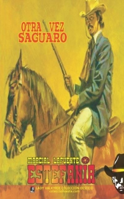 Cover for Lady Valkyrie · Otra Vez Saguaro (Colección Oeste) (Book) (2021)